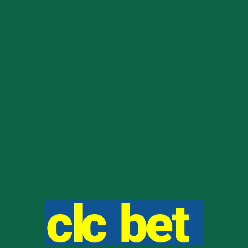 clc bet